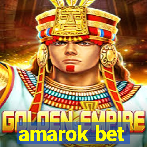 amarok bet